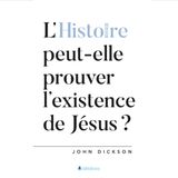 [Livre audio] Extrait "L'Histoire peut-elle prouver l'existence de Jésus?"