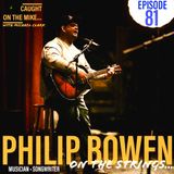 Philip Bowen- "... on the Strings."