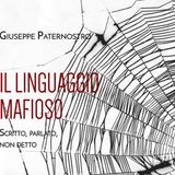 Giuseppe Paternostro "Il linguaggio mafioso"