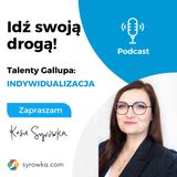 #50 Seria o talentach Gallupa - sezon 1 - Talent Indywidualizacja