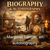 Margaret Sanger an autobiography - Margaret Sanger - Part 3