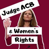 How will Justice Amy Coney Barrett influence women's rights? - w/ Kaylen Ralph