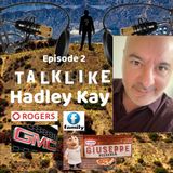 Episode 2: Talk Like Hadley Kay