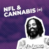 Cannabis Culture with RICKY WILLIAMS Former NFL Player, Highsman | By Fast Buds