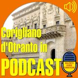 Episodio 5: Vicende storiche di Corigliano d'Otranto