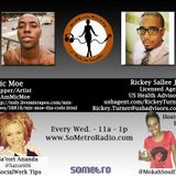 MidWeek MashUp hosted by @MokahSoulFly w/ special contributor @Satori06 Show 25 Aug 10 2016 Guest Mic Moe and Rickey Sallee