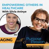 Empowering Others in Healthcare: Silvia Aninye’s Story