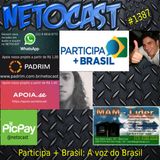 NETOCAST 1387 DE 13/01/2021 - Participa + Brasil - Calendário de flexibilização e dispensa da obrigação de retransmitir A Voz do Brasil