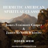 How Cooper and Whistler Shaped American Identity