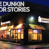 5 Creepy True Dunkin Donuts Horror Stories