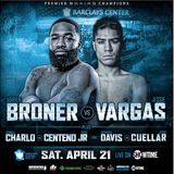 #BronerVargas #FramptonDonarie Predictions!Charlo/Tank/Khan Return & Fight News!