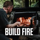 Build Fire