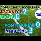 COPPA ITALIA: gran serata per AGAZZANESE e NIBBIANOeVALTIDONE, battute la BOBBIESE e la PONTENURESE