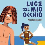 Nicola Brunialti "Luce del mio occhio"