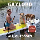 S5,E19: Why Gaylord is All Outdoors Fun! (May 13-14, 2023)