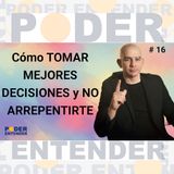 #16 🤔 Menos DUDAS, Más PROGRESO 🚀: Tu Guía para Decidir Mejor ✨