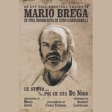 Ce sto io ... poi ce sta De Niro. La biografia di Mario Brega