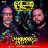 EP.56 Un demonio me acecha | Ft. Leo Santana