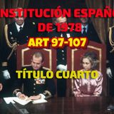 Art 97-107 del Título IV: Constitución Española 1978