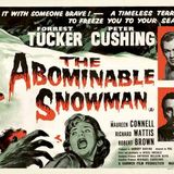 Episode 121 - Hammer Britannia 005 - The Abominable Snowman (1957)