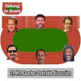 27. H.S. Coaches Ovaltable Discussion