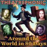 Around the World in 80 Days Part One
