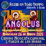 ANGELUS DE HOY MIERCOLES 26 DE MARZO 2025, 🙏ORACION A NUESTRA MADRE 🌹LA VIRGEN MARIA 🙏.