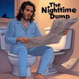 NWJ 484- The Nighttime Dump: Brand Under Matrix Attack, US/Israeli War Crimes & More w/Clint Russell