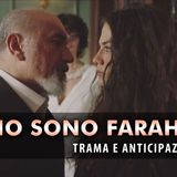 Il colpo di scena in Io sono Farah: chi ha davvero ucciso Alperen?
