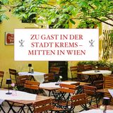 Zu Gast in der Stadt Krems – mitten in Wien - #42