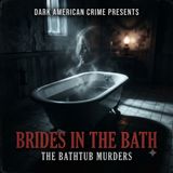 The Bathtub Butcher