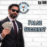 EP#108: How Do Muslims Define Success?