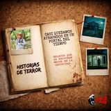 Casi quedamos atrapados en un portal del tiempo