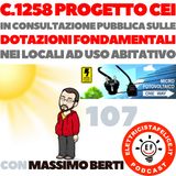 107 Progetto CEI C.1258 in consultazione pubblica con Massimo Berti del microfotovoltaico a spina