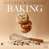 The Ultimate Baking Guide Tools Techniques and Flavors Explored