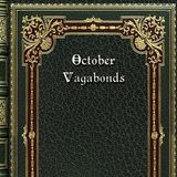 October Vagabonds by Richard le Gallienne | Full Audiobook | Audiobook Time
