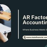 AR Factoring Accounting Made Simple: Easy Steps to Improve Cash Flow