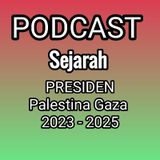 Presiden Palestina Gaza 2023 - 2025