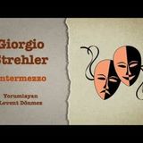 Giorgio Strehler - Intermezzo