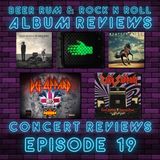 Episode 19 | DEF LEPPARD / ZAKK SABBATH CONCERT REVIEWS plus BRUCE SPRINGSTEEN / TYLER BRYANT / THE RACONTEURS ALBUM REVIEWS