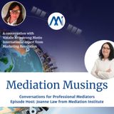 12 - Mediator Musings with Natalie Armstrong Motin
