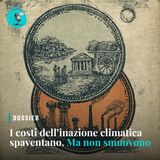 I costi dell’inazione climatica spaventano. Ma non smuovono