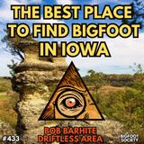 I Got Zapped in Yellow River / Iowa Bigfoot with Bob Barhite