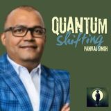 Quantum Shifting: Unlock Your Potential for Massive Change!
