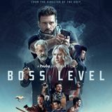 Boss Level - Movie Review