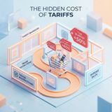 The Hidden Bill_ How Tariffs Affect You