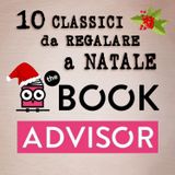 I dieci libri classici da regalare a Natale consigliati da The BookAdvisor