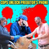 Cops Unlock Predator’s Phone, Find Horrifying Videos of Missing Girl 
