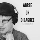 Agree or Disgree:The Podcast-Lockdown Happy Hour.