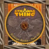A Strange Thing S1 E19; Strange Rocks P4B